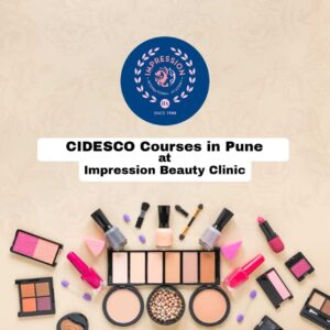 CIDESCO Courses in Pune at Impression Beauty Clinic